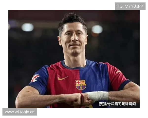 莱万多夫斯基欧冠高强度比赛中的高产表现解析